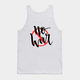 No war Tank Top